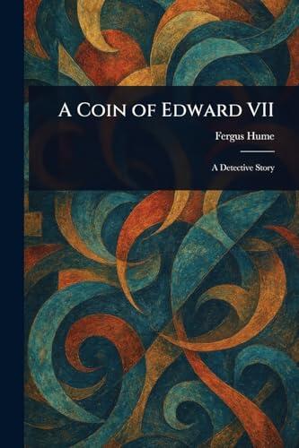 A Coin of Edward VII