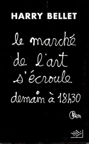 Le Marché de l'art s'écroule demain à 18h30