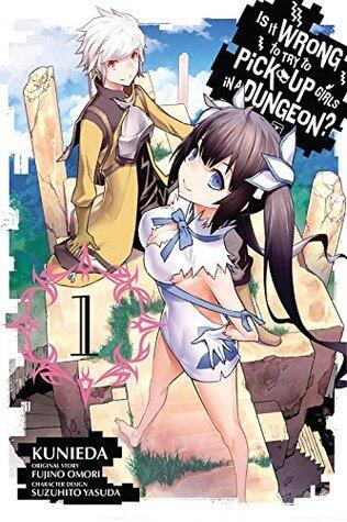 Is It Wrong to Try to Pick Up Girls in a Dungeon? (Manga, Vol. 1)