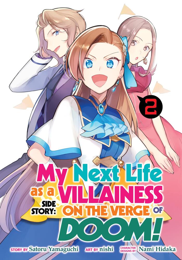 My Next Life as a Villainess Side Story: On the Verge of Doom! Vol. 2