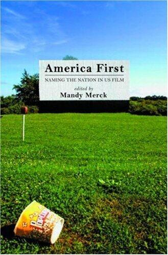 America First: Naming the Nation in United States Film