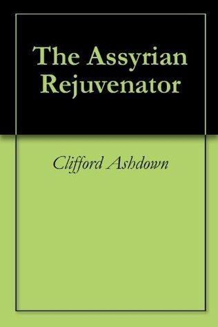 The Assyrian Rejuvenator
