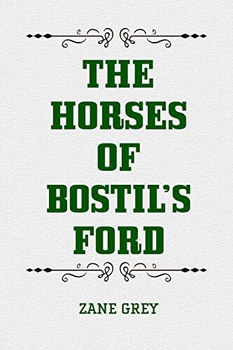 The Horses of Bostil's Ford