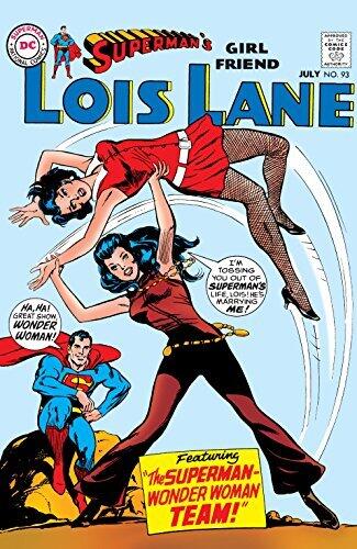 Superman's Girl Friend Lois Lane (1958-1974) #93