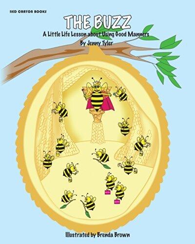 The Buzz: A Little Life Lesson about Using Good Manners