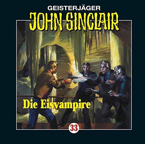Geisterjäger John Sinclair 33 Die Eisvampire
