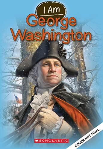 I Am George Washington