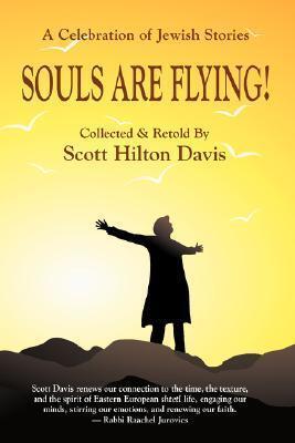 Souls Are Flying!: A Celebration of Jewish Stories