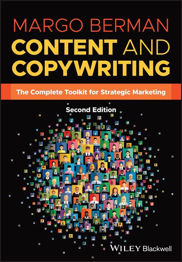 Content and Copywriting: The Complete Toolkit for Strategic Marketing