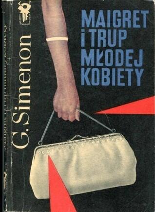 Maigret i trup młodej kobiety