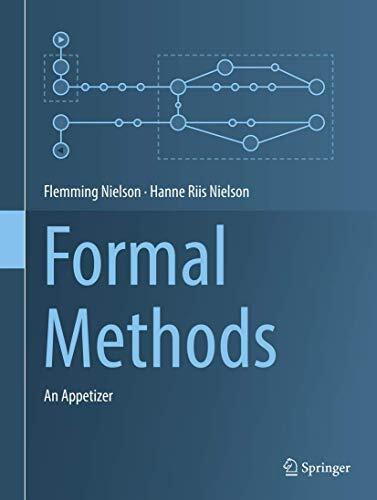 Formal Methods: An Appetizer