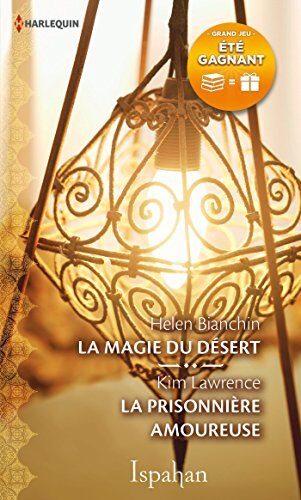 La magie du désert - La prisonnière amoureuse : 1 livre acheté = des cadeaux à gagner