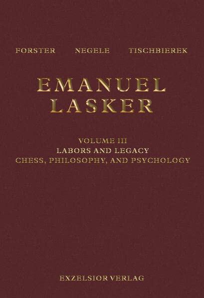 Emanuel Lasker - Volume 3