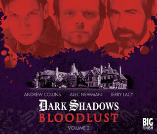 Dark Shadows: Bloodlust - Volume 2