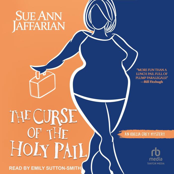 The Curse of the Holy Pail: Odelia Grey Mystery, Book 2