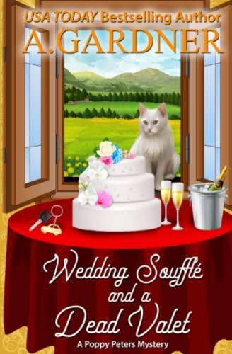 Wedding Soufflé and a Dead Valet