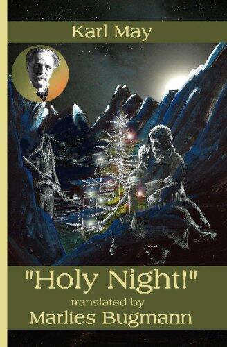 Holy Night!: Karl May