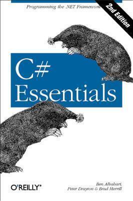 C# Essentials: Programming the .Net Framework