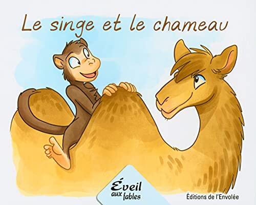 Le singe et le chameau
