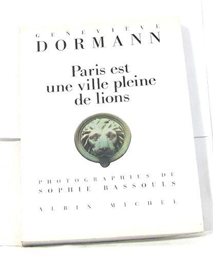 Paris est une ville pleine de lions