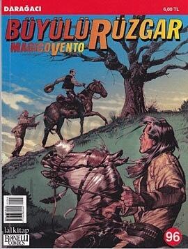 Büyülü Rüzgar 96: Darağacı