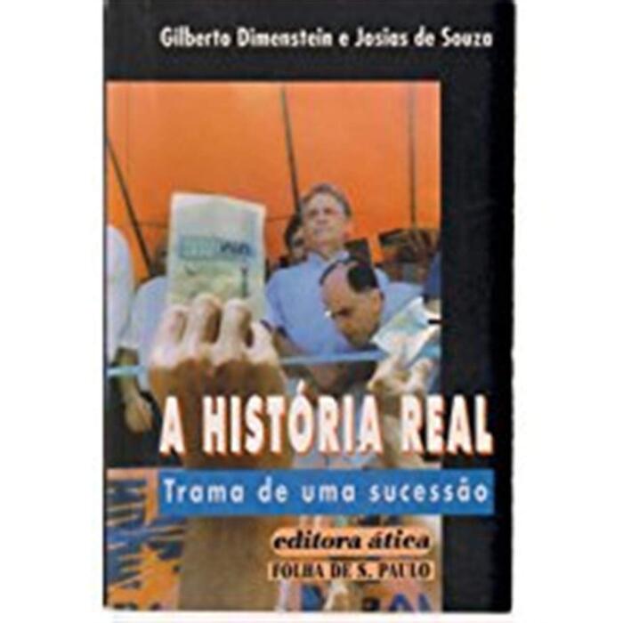 A Historia Real: Trama de Uma Sucessão