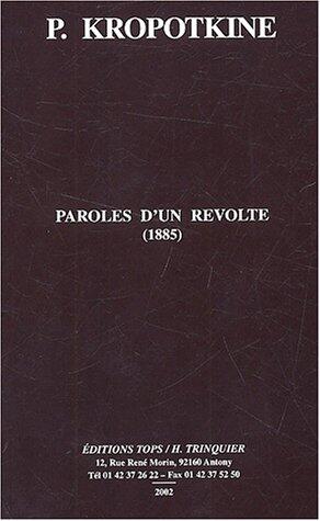 Paroles D'un Révolté, 1885