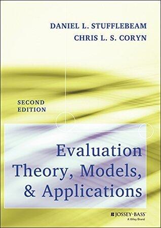 Evaluation Theory, Models, and Applications