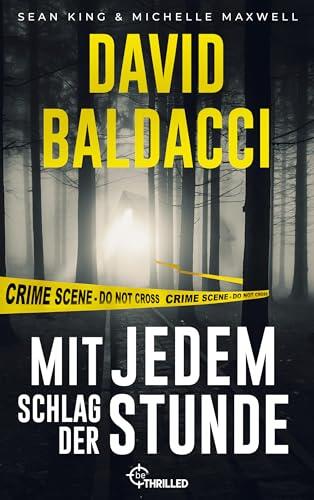 Mit jedem Schlag der Stunde (Sean King & Michelle Maxwell 2)