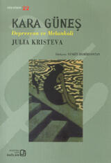 Kara Güneş: Depresyon ve Melankoli