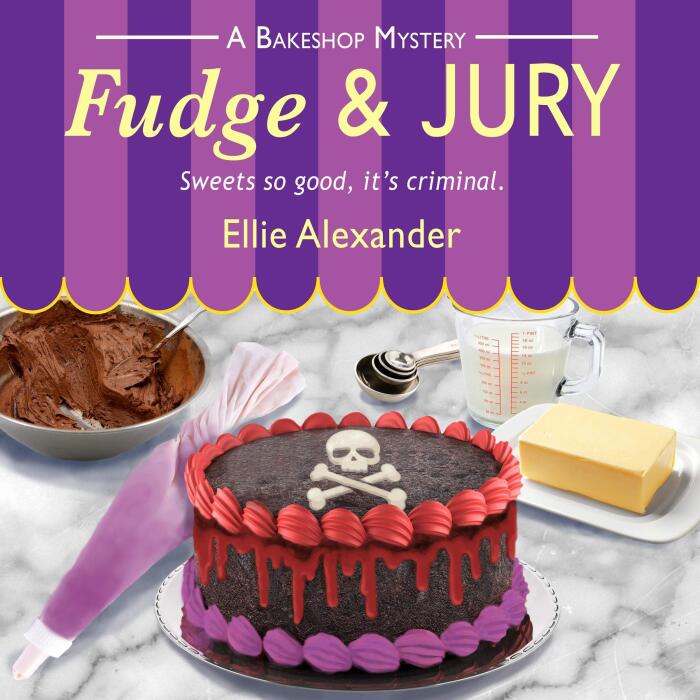 Fudge and Jury: A Bakeshop Mystery, Book 5