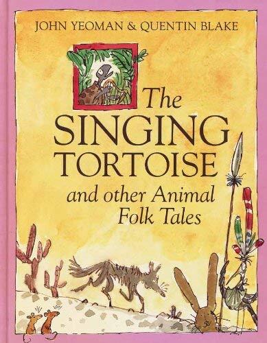 "The Singing Tortoise" and Other Animal Folk Tales