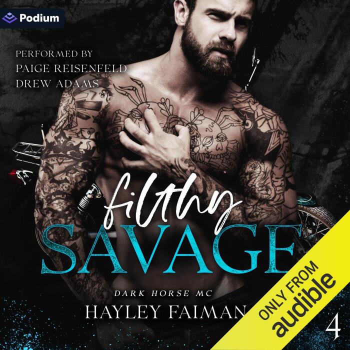 Filthy Savage: Dark Horse MC, Book 4