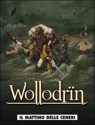 Wollodrïn n. 1: Il mattino delle ceneri