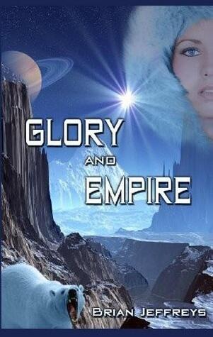 Glory and Empire