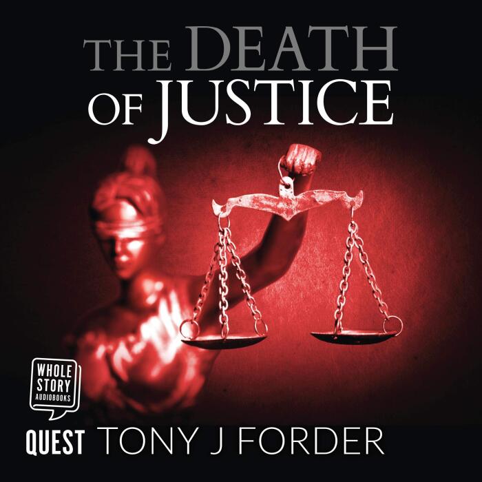 The Death of Justice: DI Bliss, Book 5