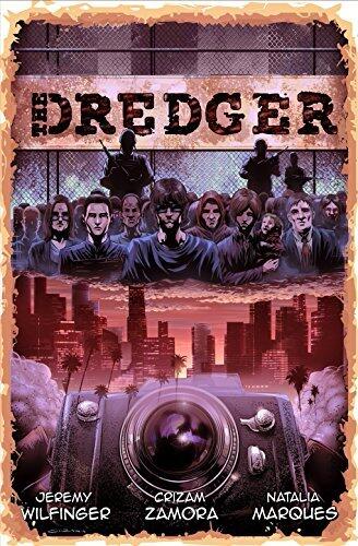 The Dredger - Issue 1: Quarantine