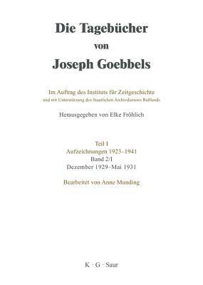 Die Tagebücher Teil 1. Band 2/1: Teil 1: Aufzeichnungen 1923-41. Band 2/1: 12/29-5/31