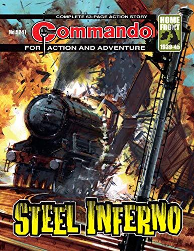 Commando #5241: Steel Inferno