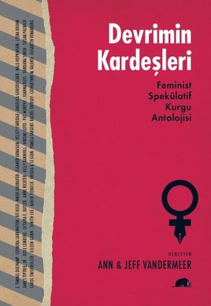 Devrimin Kardeşleri: Feminist Spekülatif Kurgu Antolojisi