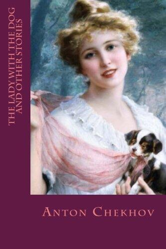 The Lady with the Dog and Other Stories