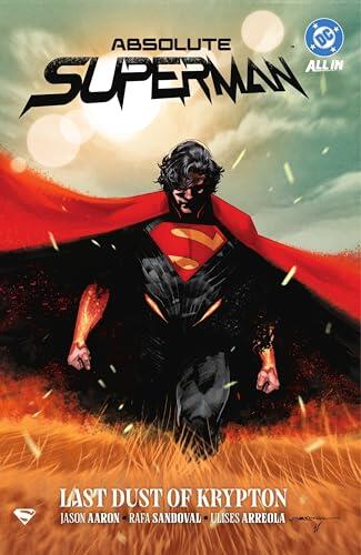 Absolute Superman, Vol. 1: Last Dust of Krypton