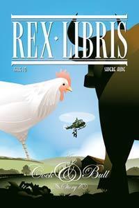 Rex Libris #10: A Cock and Bull Story