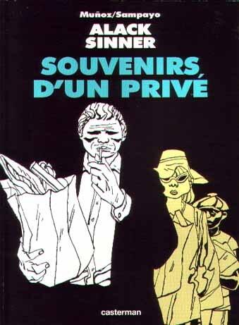 Alack Sinner:  Souvenirs d'un privé