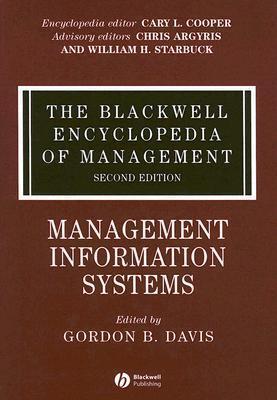 The Blackwell Encyclopedia of Management, Management Information Systems
