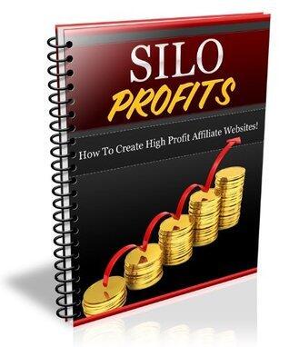 Silo Profits:Discover The Fail Proof System Used By The Top Affiliate Marketers And Maximize Your Online Income, Instantly!