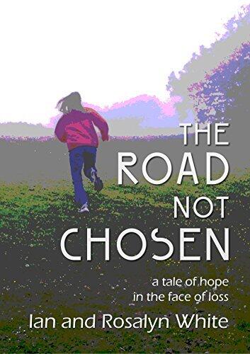 The Road Not Chosen