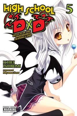 High School DxD, Vol. 5 (light novel): Hellcat of the Underworld Training Camp (Volume 5) (High School DxD