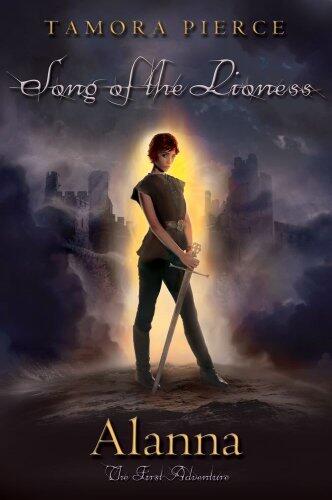 Alanna The First Adventure by Pierce, Tamora [Atheneum Books for Young Readers,2010]