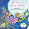 A Visit to Fairyland